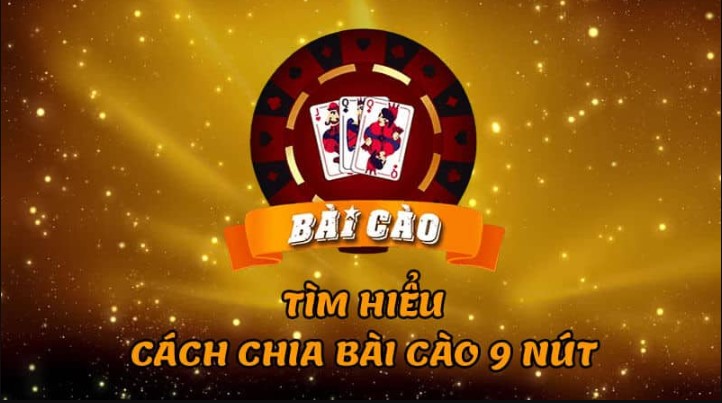 Cách chia bài cào 9 nút ăn liền tay tại nhà cái 6 Cách chia bài cào 9 nút ăn liền tay tại nhà cái